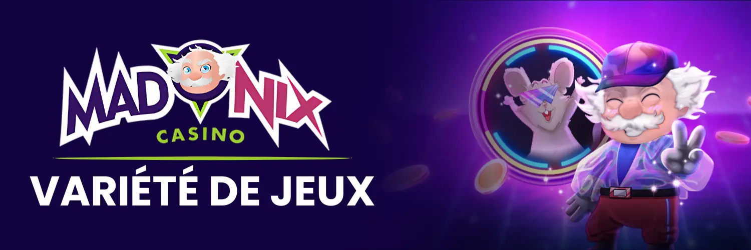 Madnix Casino : Variété de jeux